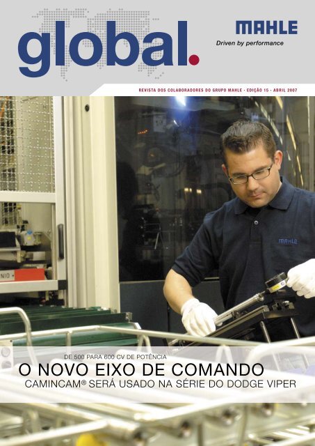 O NOVO EIXO DE COMANDO - Mahle