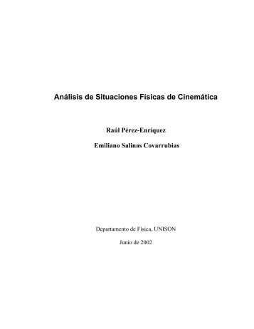 Análisis de Situaciones Físicas de Cinemática Raúl Pérez-Enríquez ...