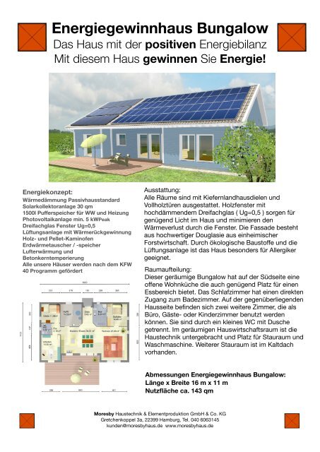 Energiegewinnhaus Bungalow Moresby Haus
