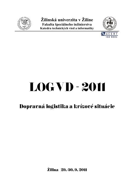 LogVD-2011 - ZbornÃ­k - Fakulta Å¡peciÃ¡lneho inÅ¾inierstva - Utc.sk