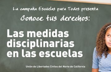 Las medidas disciplinarias en las escuelas - ACLU of Northern ...