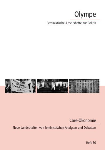 Care-Ökonomie. Neue Landschaften von feministischen Analysen ...