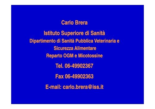 Carlo Brera - Istituto Superiore di SanitÃ  - Gruppo Lavoro Micotossine