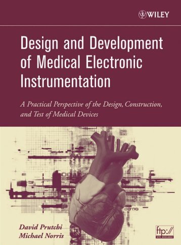 DESIGN AND DEVELOPMENT OF MEDICAL ELECTRONIC ...