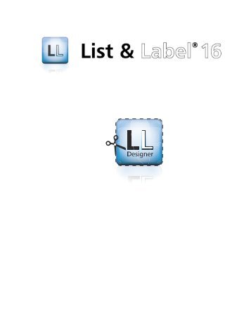 combit List & Label - Designer Manual - combit GmbH
