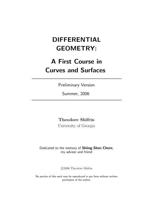 DIFFERENTIAL GEOMETRY: A First Course in Curves and Surfaces