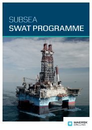SUBSEA SWAT PROGRAMME - Maersk Drilling