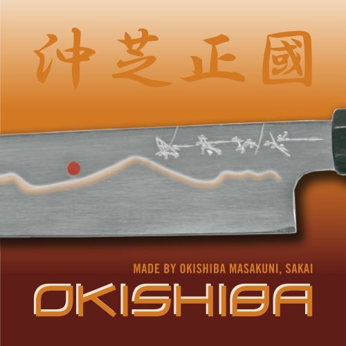 MADE BY OKISHIBA MASAKUNI, SAKAI - Messer