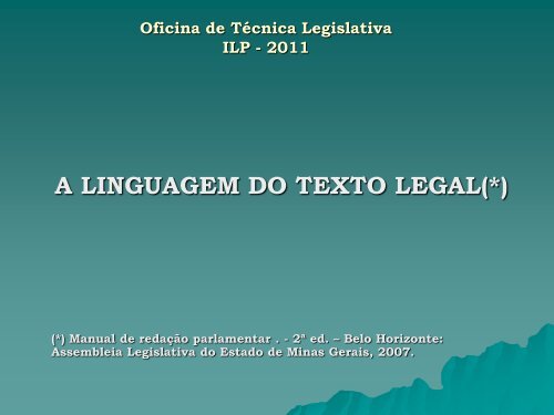 A Linguagem do Texto Legal Manual de redação parlamentar