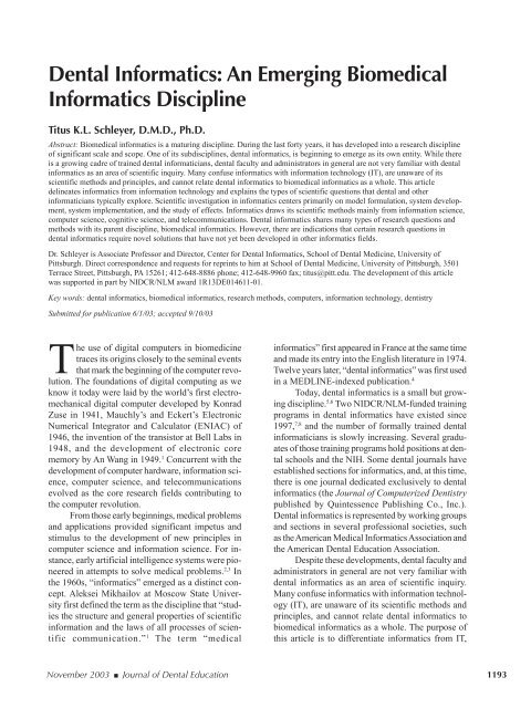 Dental Informatics: An Emerging Biomedical Informatics Discipline