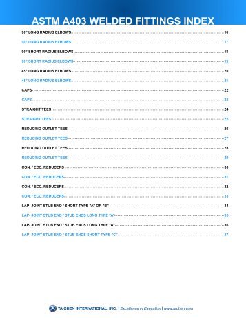 ASTM A403 WELDED FITTINGS INDEX - Ta Chen International, Inc.