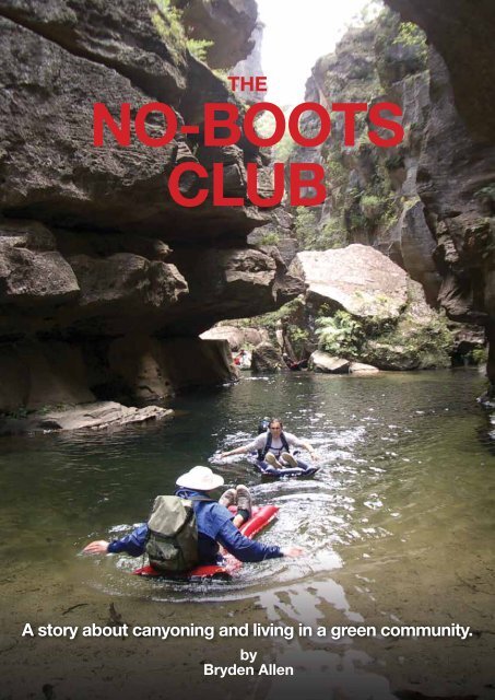 The No-Boots Club - Bryden Allen's Website