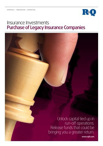 Insurance Investments Purchase of Legacy Insurance Companies