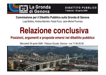 Commissione per il dibattito pubblico sulla Gronda di ... - Urban Center