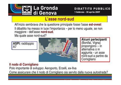 Commissione per il dibattito pubblico sulla Gronda di ... - Urban Center