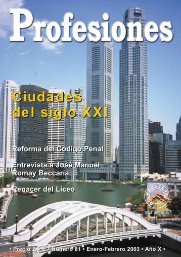Ciudades del siglo XXI Ciudades del siglo XXI - Revista Profesiones