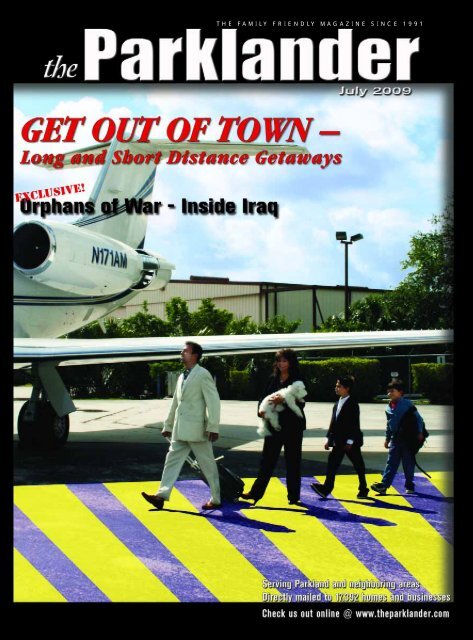 July 2009 - The Parklander Magazine