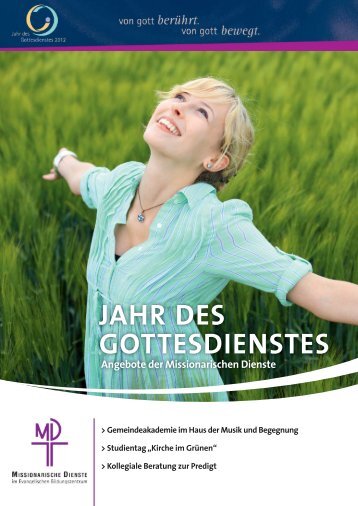 JAHR DES GOTTESDIENSTES - Missionarische Dienste