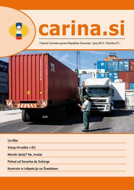 Å tevilka 27, junij 2013 - Carinska uprava Republike Slovenije