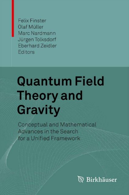 Quantum Field Theory and Gravity: Conceptual and Mathematical ...
