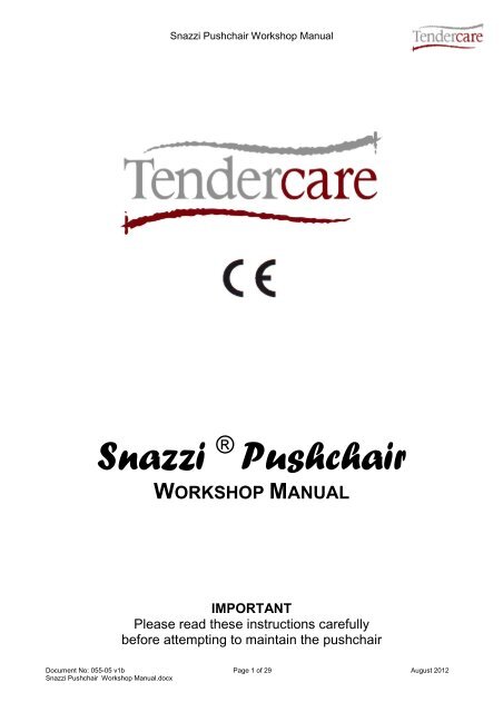 snazzi pushchair workshop manual - Tendercare Ltd