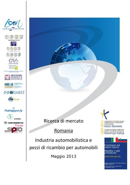Ricerca di mercato Romania Industria automobilistica e pezzi ... - iCon