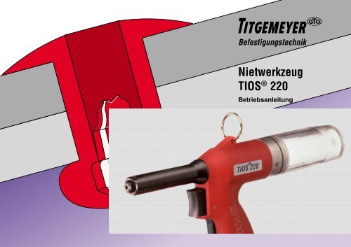 Nietwerkzeug TIOSÂ® 220 - Titgemeyer