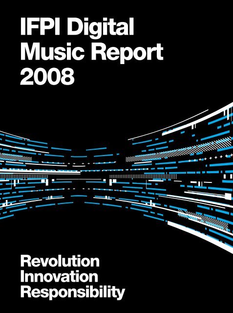 IFPI Digital Music Report 2008