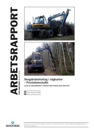 ARBETSRAPPOR T - Skogforsk