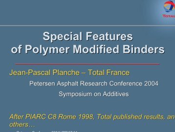 Special Features of Polymer Modified Binders - Petersen Asphalt ...