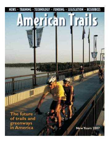 The future of trails and greenways in America The future ... - Atfiles.org