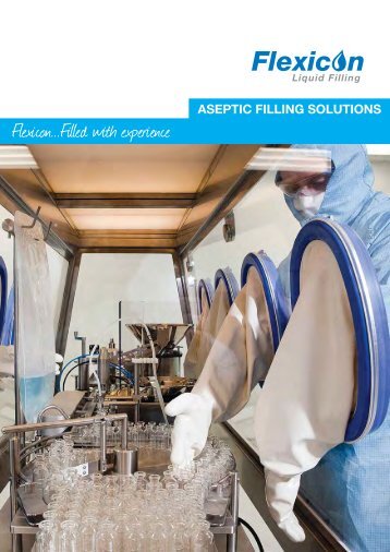 ASEPTIC FILLING SOLUTIONS - Flexicon.dk