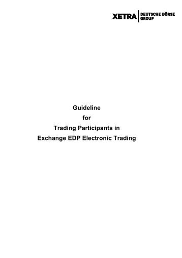 Guideline for Trading Participants in Exchange EDP Electronic Trading