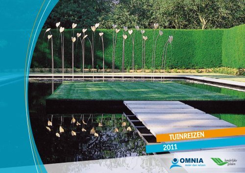 tuinreizen 2011 - Omnia