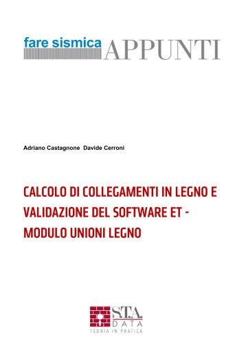 calcolo di collegamenti in legno e validazione del ... - S.T.A. Data S.r.l.