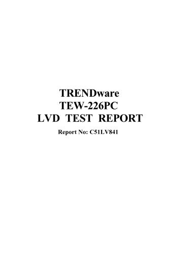 TRENDware TEW-226PC LVD TEST REPORT - TRENDnet