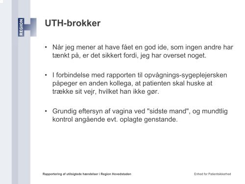 Rapportering af utilsigtede hÃ¦ndelser i Region ... - EPJ-Observatoriet