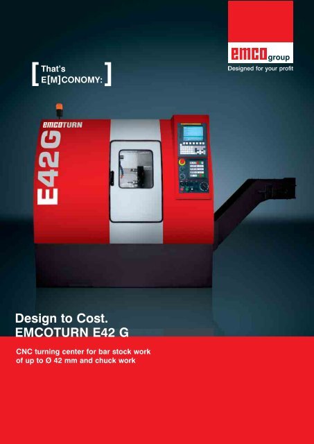 Design to Cost. EMCOTURN E42 G - Emco Maier GmbH