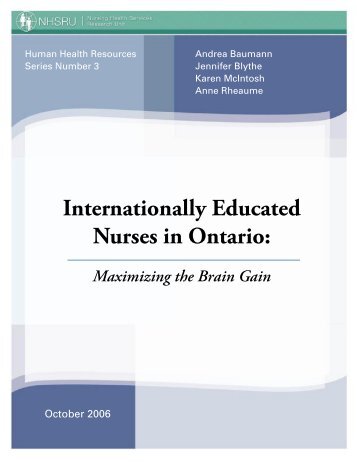 Internationally Educated Nurses in Ontario: Maximizing the ... - CERIS