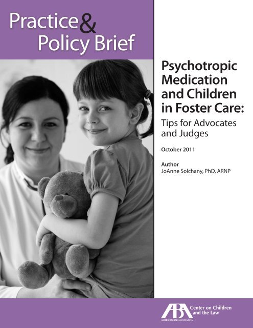 Psychotropic Medication and Children in Foster Care - American Bar ...