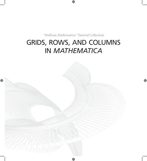 Grids Rows And Columns In Mathematica - Wolfram Research