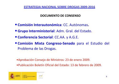 La Estrategia Nacional sobre Drogas 2009-2016 y ... - fsp ugt almeria