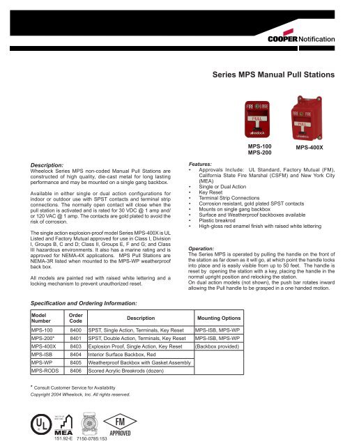 Series Mps Manual Pull Stations Wheelock Products Series Mps Manual Pull Stations Wheelock Products