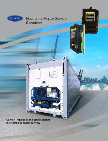 Electronics Repair Service Container - Carrier Transicold ...