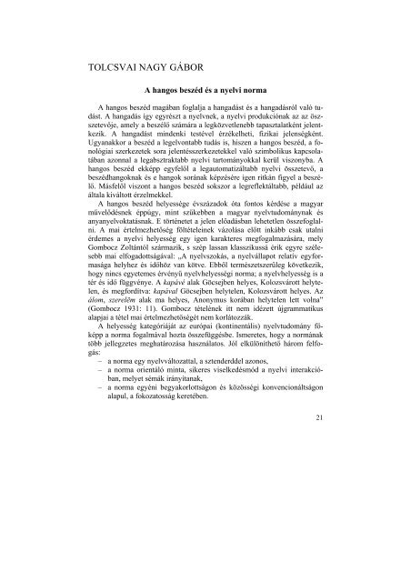 A 2005. oktÃ³ber 22-Ã©n megrendezett II. egri kiejtÃ©si konferencia ...