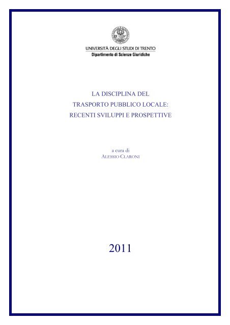 la disciplina del trasporto pubblico locale: recenti sviluppi e prospettive