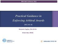 Practical Guidance in Enforcing Arbitral Awards - IPBA 2012