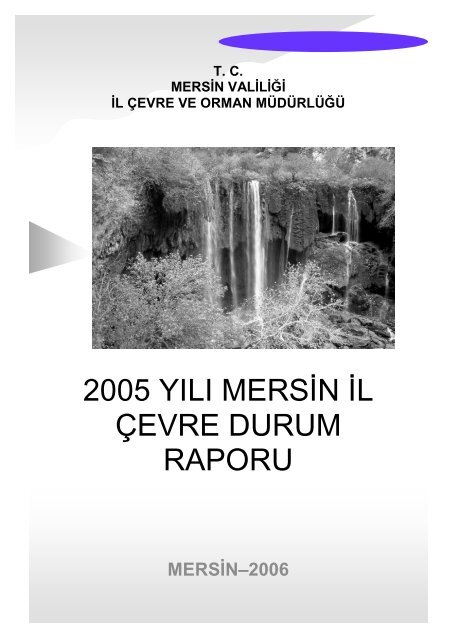 Mersin 05 Pdf 4747kb May 03 2011 12 00 00 Am Il Cevre Durum