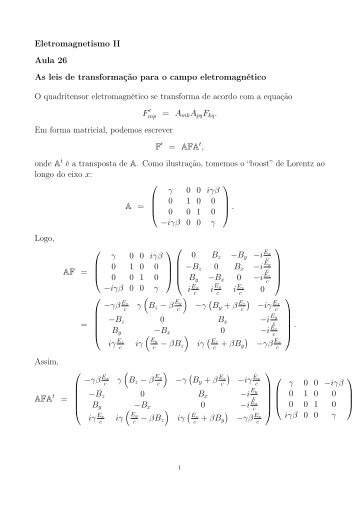 Eletromagnetismo II Aula 26 As leis de transformaÃ§Ã£o para o ... - IFSC