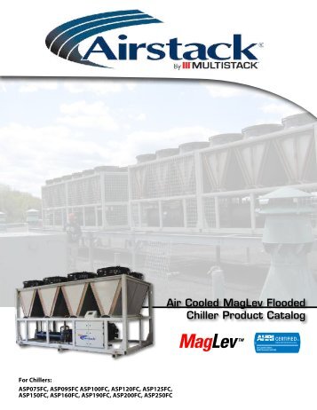 Air Cooled MagLev Flooded Chiller Product Catalog - Multistack